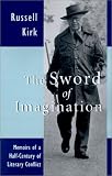 The Sword of Imagination: Memoirs of a Half-Century of Literary Conflict