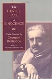 The Heroic Face of Innocence : Three Stories by Georges Bernanos