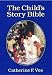 The Child\'s Story Bible