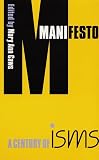 Manifesto: A Century of Isms