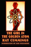 The Girl in the Golden Atom (Bison Frontiers of Imagination)