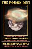 The Poison Belt: Being an Account of Another Amazing Adventure of Professor Challenger (Bison Frontiers of Imagination)