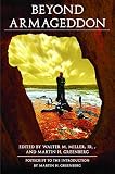 Beyond Armageddon