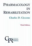 Pharmacology in Rehabilitation