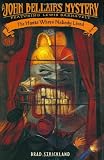 The House Where Nobody Lived (John Bellairs Mystery Featuring Lewis Barnavelt)