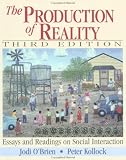The Production of Reality