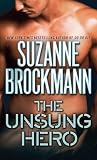 Troubleshooters: The Unsung Hero (Seal Team 16 Book 1)