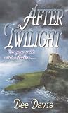 After Twilight