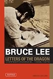 Letters of the Dragon By Bruce Lee