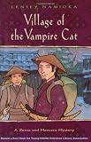 The Village Of The Vampire Cat (Zenta and Matsuzo Mystery)