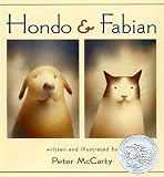 Hondo & Fabian (Caldecott Honor Book)