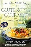 The Gluten-free Gourmet, Second Edition: Living Well Without Wheat (Owl Books)