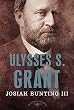 Ulysses S. Grant : [The American Presidents Series] (The American Presidents)