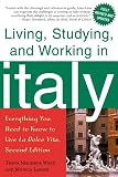Living, Studying, and Working in Italy