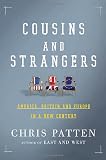 Cousins and Strangers: America, Britain, and Europe in a New Century
