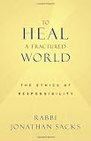 To Heal a Fractured World: The Ethics of Responsibility