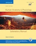 Human Anatomy & Physiology Lab Manual, Cat Version, Update with Access to PhysioEx 6.0 (8th Edition)