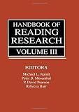 Handbook of Reading Research, Volume III (Handbook of Reading Research)