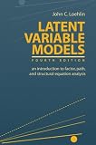 Latent Variable Models: An Introduction to Factor, Path, and Structural Equation Analysis (Latent Variable Models: An Introduction to (Paper))