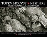 Totkv Mocvse/New Fire: Creek Folktales