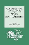 Genealogical Dictionary of Maine and New Hampshire 5 parts in 1