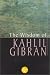 The Wisdom Of Gibran
