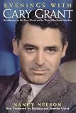 Evenings With Cary Grant By Nancy Nelson