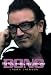 U2: Bono: His Life, Music, and Passions