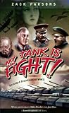 My Tank Is Fight