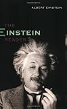 The Einstein Reader By Albert Einstein