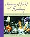 Seasons of Grief and Healing by James E. Miller