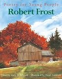 Poetry for Young People: Robert Frost (Poetry For Young People)