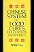 Chinese System Of Food Cures: Prevention & Remedies