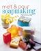 Melt & Pour Soapmaking