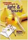 Awesome Experiments in Light & Sound