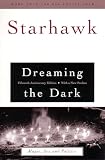 Dreaming the Dark : Magic, Sex, and Politics