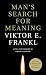Man's Search for Meaning