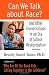 Can We Talk About Race?: And Other Conversations in an Era of School Resegregation