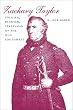 Zachary Taylor: Soldier, Planter, Statesman of the Old Southwest (Southern Biography)