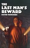 The Last Man's Reward (Albert Whitman Prairie Books)