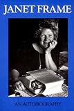 Janet Frame: An Autobiography; Volume One : To the Is-Land, Volume Two : An Angel at My Table, Volume Three : The Envoy from Mirror City/ 3 Volumes
