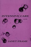 Intensive Care: A Novel