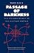 Passage of Darkness: The Ethnobiology of the Haitian Zombie