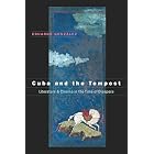 Cuba and the Tempest : Literature and Cinema in the Time of Diaspora (Envisioning Cuba) by Eduardo Gonz�lez