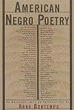 American Negro Poetry: An Anthology (American Century)