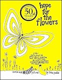 One of the Most Delightful Books Ever Written Hope for the Flowers