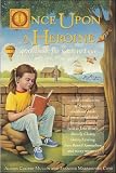 Once upon a Heroine: 450 Books for Girls to Love