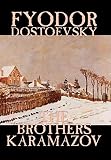 Fyodor Dostoyevsky - The Brothers Karamazov