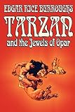 Tarzan and the Jewels of Opar