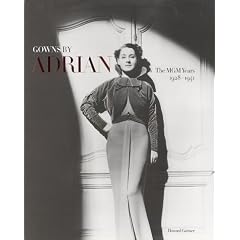 Amazon.com: Gowns by Adrian : The MGM Years 1928-1941: Books: Howard Gutner : old hollywood vintage clothing book
